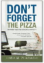 Don't Forget the Pizza and Other Rules for Managing a Nonprofit