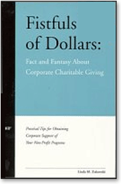 Fistfuls of Dollars: Fact and Fantasy About Corporate Charitable Giving